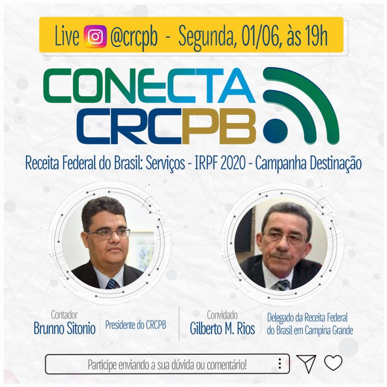 Hoje, segunda-feira, dia 01, é dia de #ConectaCRCPB! Às 19h
