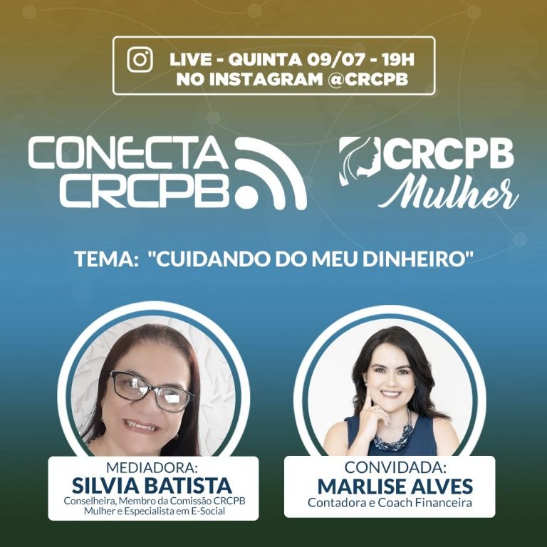 Quinta-Feira, Dia 09.07.2020 é Dia de Conecta CRCPB, às 19h !!!