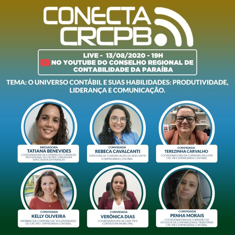#ConectaCRCPB no Youtube – O universo Contábil e suas habilidades: produtividade, liderança e comunicação – Live 13.08